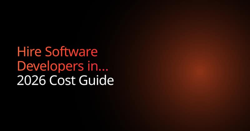 Hire Software Developers in Australia: 2026 Cost Guide